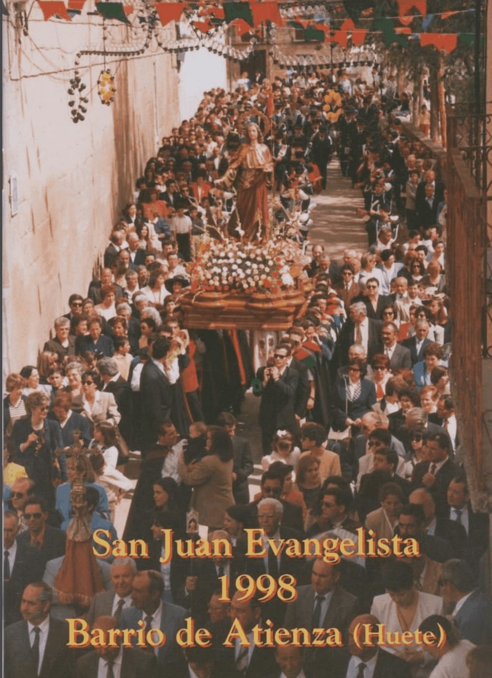 Fiestas de San Juan Evangelista y Santa Quiteria 1998 Huete